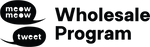 Meow Meow Tweet Wholesale Program